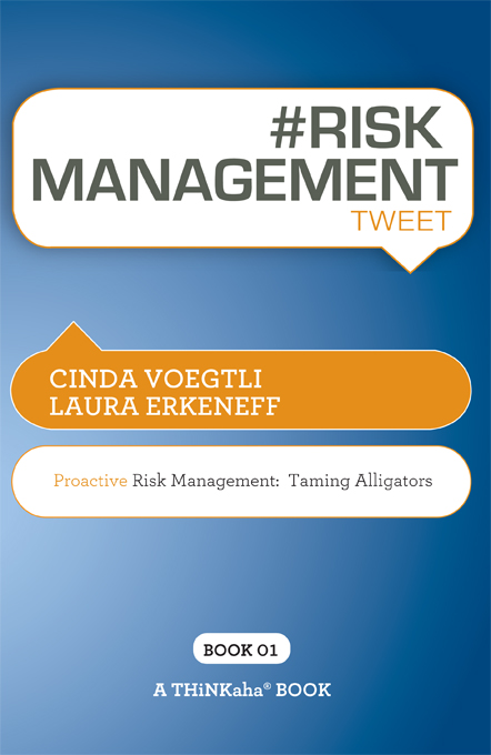Title details for #RISK MANAGEMENT tweet Book01 by Cinda Voegtli - Available